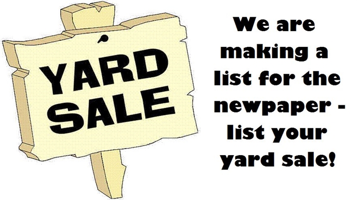 Sign Up For Yard Sale Ad by Noon, Thursday Sept. 10